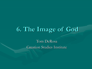 6. The Image of God - Creation Studies Institute