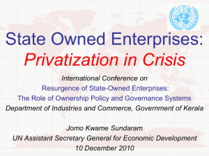 State Owned Enterprises : Privatization is in Crisis