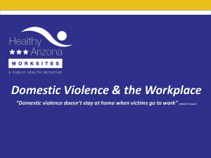 Domestic Violence & The Workplace (PowerPoint)