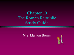 Chapter 10 The Roman Republic Study Guide