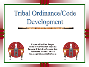 Federal Indian Law A Historical Perspective for Alaska Tribes