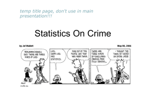 Click here to Crime Statistics powerpoint