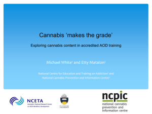 Cannabis Makes the Grade