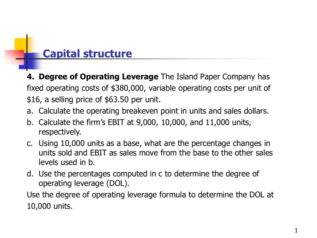 degree of combined leverage