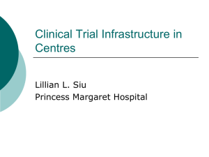Clinical Trial Infrastructure in Centres