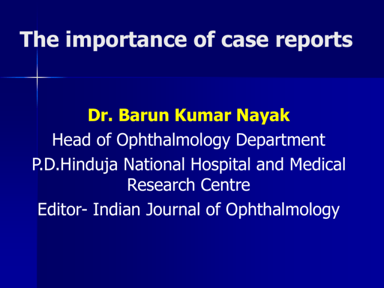 The Importance Of Case Reports
