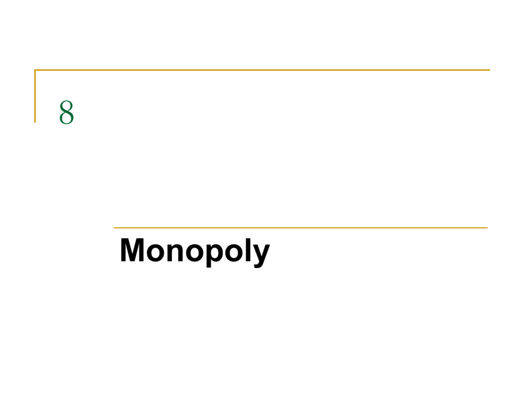 monopoly economics project powewrpoint