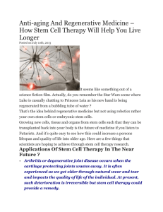 How Stem Cell Therapy Will Help You Live Longer