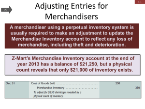 A merchandiser using a perpetual inventory system is usually