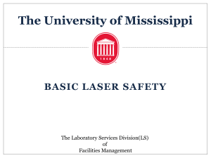 Laser Safety Training 2016 - University of Mississippi