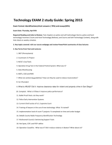 Study Guide for Exam 3: Technology and the Courts Spring 2010