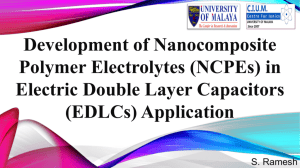 Development of Nanocomposite Polymer Electrolytes (NCPEs) in