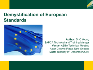 Demystification of European Standards Dr Colin Young SAPCA