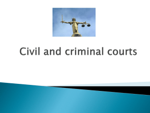 Civil and criminal courts