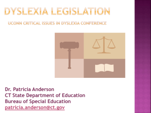 CT Dyslexia Legislation - Reading and Language Arts Center