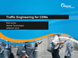 Traffic Engineering for CDNs