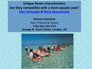Vaneechoutte & Verhaegen. 2013. Unique Homo characteristics