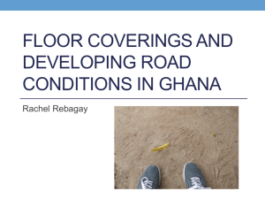 Floor Coverings and Developing Road Conditions in Ghana