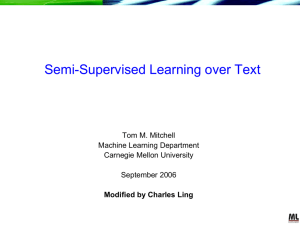 Semi-Supervised Learning - Charles X. Ling's Home Page