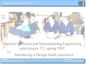 Machine Elements and Manufacturing Engineering joint project