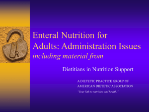 Enteral Nutrition for Adult Patients
