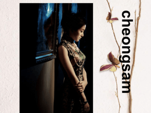 2.Would you like to know something about qipao? cheongsam