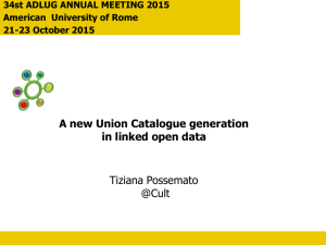 A new Union Catalogue generation in Linked Open Data