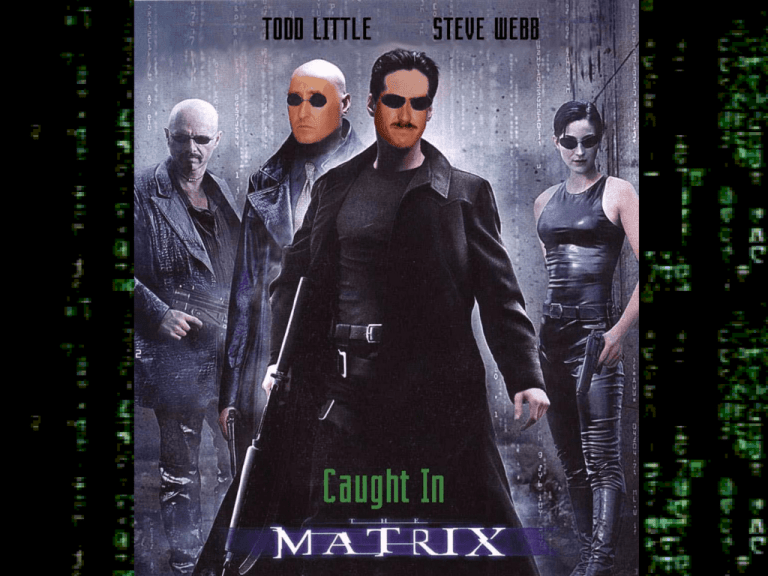 caught-in-the-matrix