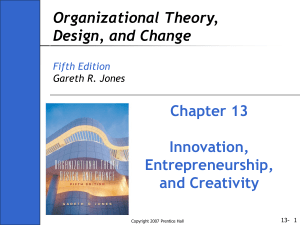 Managing The Innovation Process (cont.)