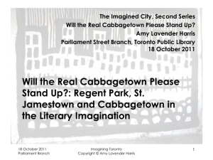 Will the Real Cabbagetown Please Stand Up Toronto Public Library