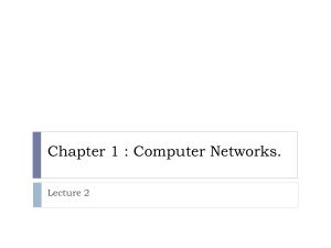 Chapter 1 : Computer Networks.