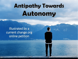 Antipathy Towards Autonomy