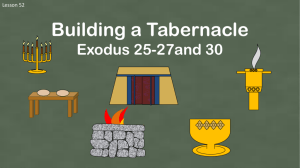 Lesson 52 Exodus 25-27 and 30 Building a Tabernacle Power Pt