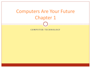 Lesson 1 - Computer Technology