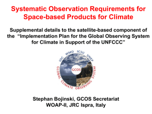 GCOS satellite observation supplement on systematic