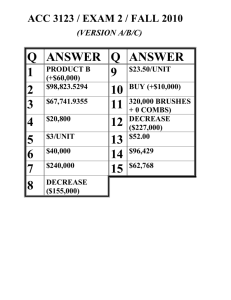 ACC 3123 / EXAM 2 / FALL 2010 (VERSION A/B/C) Q ANSWER Q