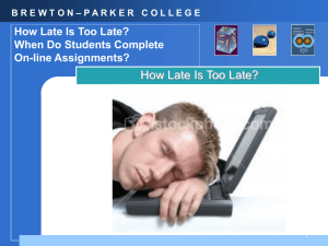 When Do Students Complete On-line Assignments - Brewton