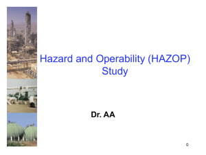 Hazard and Operability (HAZOP) Study