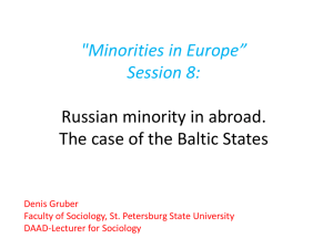 "Minorities in Europe” Session 8: Russian minority in abroad. The