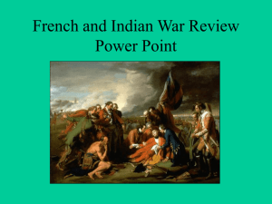 French and Indian War Review Power Point