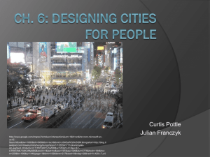 Ch 6: Designing Cities for People (Julian Franczyk, Curtis Pottle