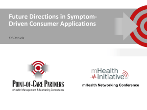 Future Directions in Symptom-Driven Consumer Applications