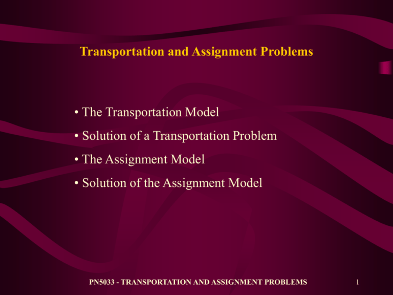 transportation and assignment problems and solutions
