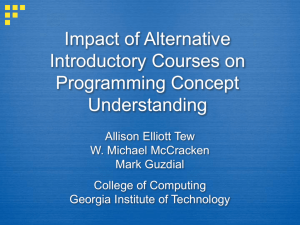 Impact of Alternative Introductory Courses on Programming Concept