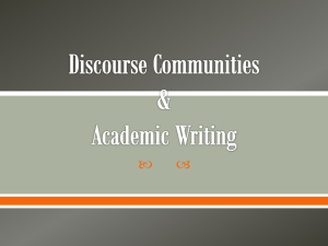 Discourse Communities and Academic Writing