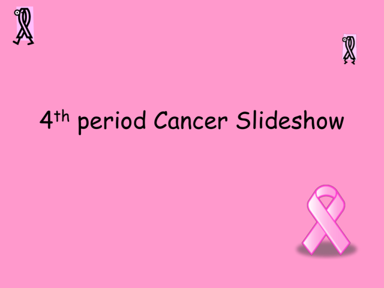 4th-period-cancer-slideshow