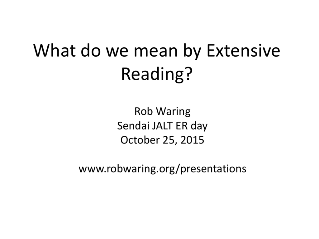 What Is Extensive Reading 