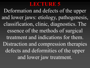 05. Deformations and defects of the upper and lower jaws