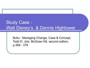 Study Case : Walt Disney's & Dennis Hightower