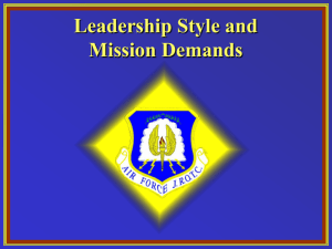 Leadership Style and Mission Demands